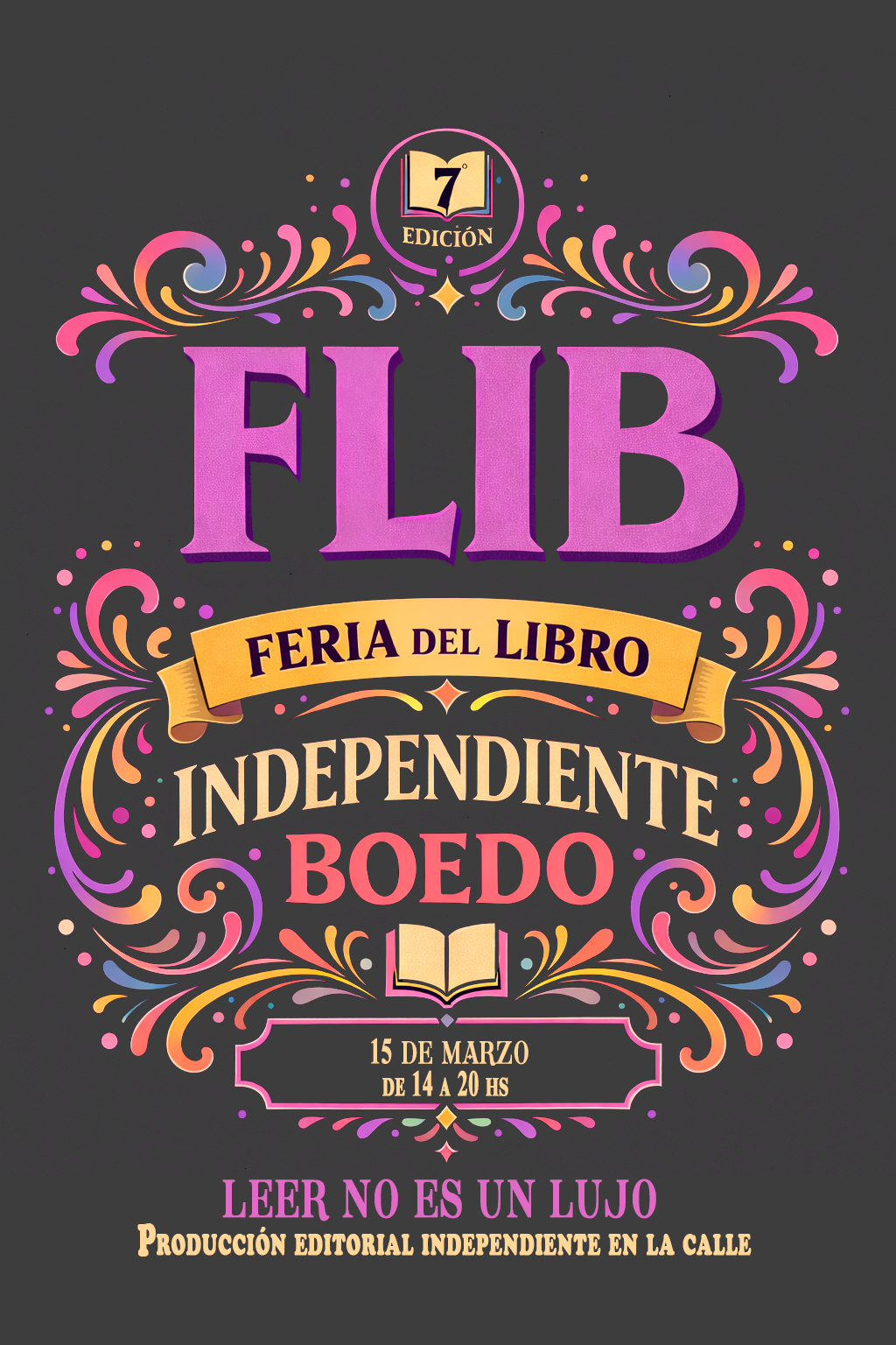 FLIB Feria del libro independiente Boedo. “Leer no es un lujo”. Producción editorial independiente en la calle.