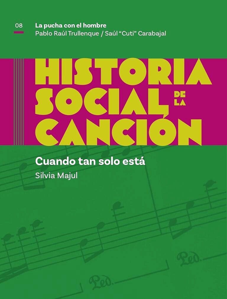 Tapa de Cuando tan solo está, libro de Silvia Majul sobre La pucha con el hombre