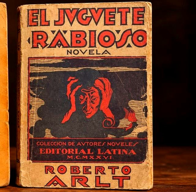 El juguete rabioso de Roberto Arlt, edición de 1926